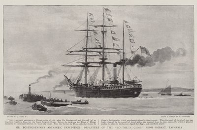 Die Antarktis-Expedition von Mr. Borchgrevink, Abfahrt der Southern Cross von Hobart, Tasmanien von Joseph Nash